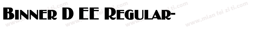 Binner D EE Regular字体转换